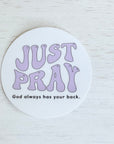 Just Pray Circle Sticker