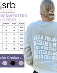 Dear Person Behind Me Crewneck - Sand