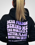Dear Person Behind Me Hoodie - Black