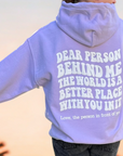 Dear Person Behind Me – Lavender Inspirational Hoodie