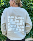 Dear Person Behind Me Crewneck - Sand