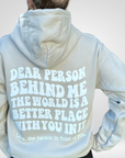 Dear Person Behind Me Hoodie - Sand