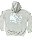 Dear Person Behind Me Hoodie - Sand