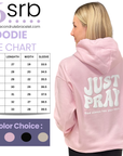 Just Pray - Pink Christian Hoodie