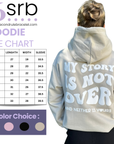 My Story is Not Over Sand Hoodie