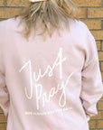 NEW Just Pray - Blush Christian Crewneck