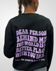 Dear Person Behind Me Crewneck - Black