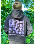 Dear Person Behind Me Hoodie - Black