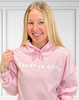 Trust in God - Pink Christian Hoodie
