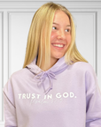 Trust In God - Lavender Christian Hoodie