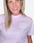Jesus Loves You – Pink Tee