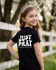 Youth Just Pray Tee in Black