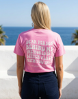 Dear Person Behind Me Tee in Azalea