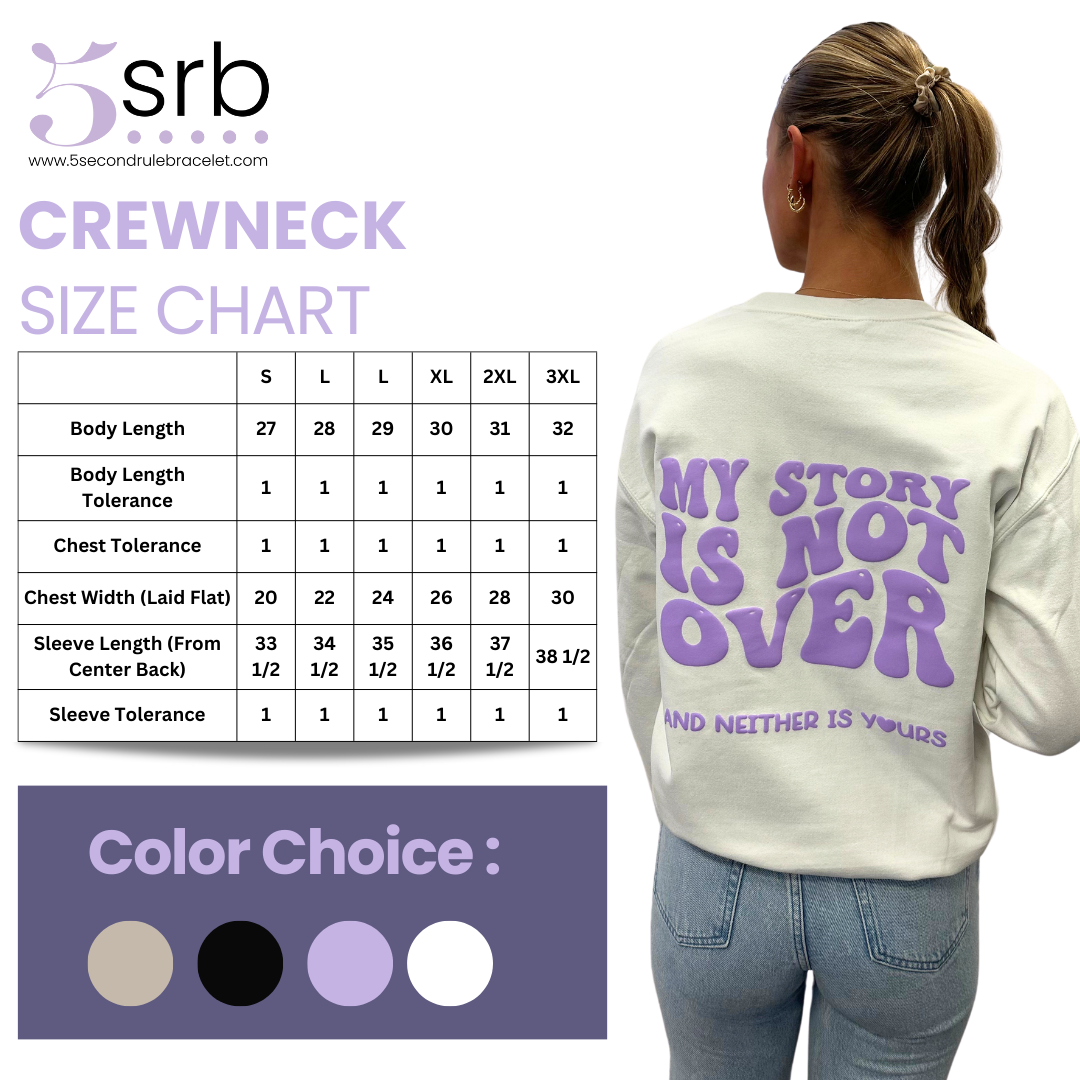 My Story is Not Over... Purple Crewneck