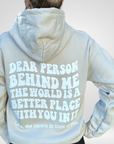 Dear Person Behind Me Sand Hoodie