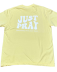 Just Pray Yellow Oversized Tee LTD Edition