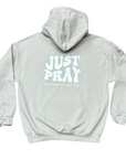 Just Pray Sand Hoodie