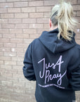 Just Pray Black Hoodie | Christian Hoodie Faith-Based Apparel