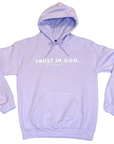 Trust In God Lavender Hoodie