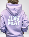 Just Pray Lavendar Hoodie