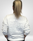 Dear Person Behind Me White Monochrome Crewneck