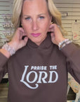 Praise the Lord Brown Hoodie | Christian Hoodie